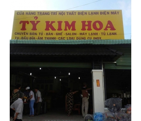 Cửa hàng điện máy - điện lạnh - nội thất TỶ KIM HOA